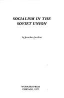 Cover of Socialism in the Soviet Union by Jonathan Aurthur
