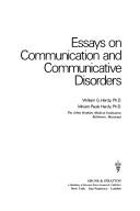 Front cover of Essays on communication and communicative disorders by William G. Hardy