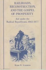 Front cover of Railroads, reconstruction, and the gospel of prosperity by Mark W. Summers
