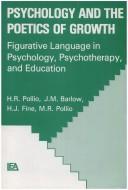 Cover of Psychology and the poetics of growth by Howard R. Pollio