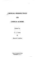 Front cover of Critical perspectives on Chinua Achebe by Catherine Lynette Innes