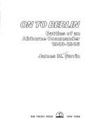Cover of On to Berlin by James M. Gavin