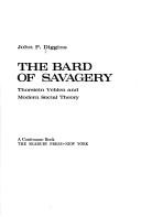Front cover of The bard of savagery by John P. Diggins