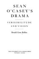 Front cover of Sean O'Casey's drama by Ronald Gene Rollins