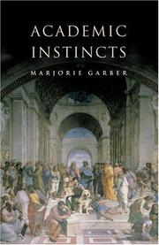 Front cover of Academic instincts by Marjorie B. Garber