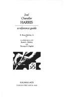 Cover of Joel Chandler Harris, a reference guide by R. Bruce Bickley