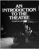 Front cover of An introduction to the theatre by Frank M. Whiting