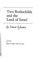 Front cover of Two Rothschilds & the Land of Israel by Simon Schama