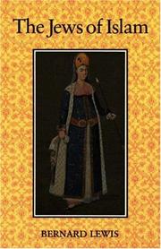 Front cover of The Jews of Islam by Bernard Lewis