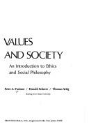 Cover of Values and society by Peter A. Facione