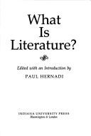 Front cover of What is literature? by Paul Hernadi