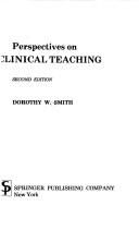 Front cover of Perspectives on clinical teaching by Dorothy W. Smith