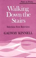 Cover of Walking down the stairs by Galway Kinnell