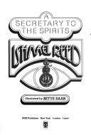 Front cover of A secretary to the spirits by Ishmael Reed