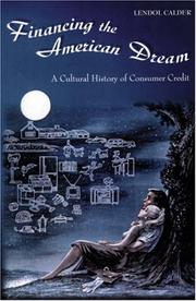 Front cover of Financing the American Dream by Lendol Calder