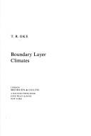Cover of Boundary layer climates by T. R. Oke