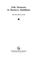 Front cover of Folk elements in Burmese Buddhism by Maung Htin Aung