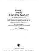 Front cover of Energy and the chemical sciences by Jerry J. Zuckerman