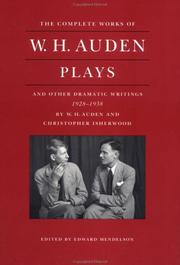 Front cover of Plays and other dramatic writings by W.H. Auden, 1928-1938 by W. H. Auden