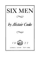 Cover of Six men by Alistair Cooke