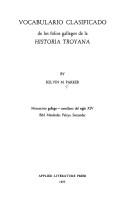Front cover of Vocabulario clasificado de los folios gallegos de la Historia troyana by Kelvin M. Parker