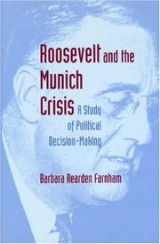 Front cover of Roosevelt and the Munich crisis by Barbara Rearden Farnham