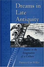 Front cover of Dreams in late antiquity by Patricia Cox Miller