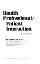 Front cover of Health professional and patient interaction by Ruth B. Purtilo