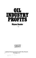 Front cover of Oil industry profits by Shyam Sunder