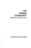 Front cover of The lesbian community by Deborah Goleman Wolf