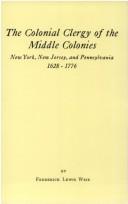 Front cover of Colonial Clergy of the Middle Colonies by Frederick Lewis Weis