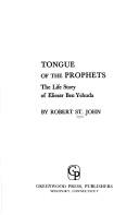 Front cover of Tongue of the prophets by St. John, Robert