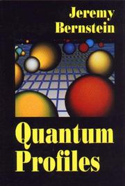 Front cover of Quantum profiles by Jeremy Bernstein