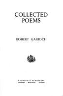 Front cover of Collected poems [of] Robert Garioch by Robert Garioch