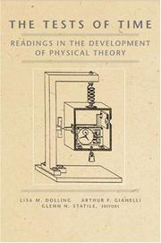 Front cover of Tests of Time - Readings in the Development of Physical Theory by Lisa M. Dolling