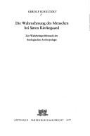 Front cover of Die Wahrnehmung des Menschen bei Søren Kierkegaard by Gerolf Schultzky