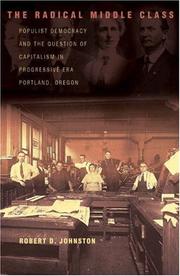 Cover of The Radical Middle Class by Robert D. Johnston