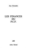 Front cover of Les finances du P.C.F by Jean Montaldo