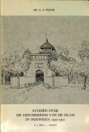 Cover of Studiën over de geschiedenis van de Islam in Indonesia 1900-1950 by G. F. Pijper