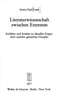 Front cover of Literaturwissenschaft zwischen Extremen by Armin Paul Frank