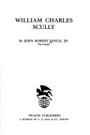 Cover of William Charles Scully by John Robert Doyle Jr.