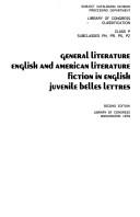 Cover of Classification. Class P. Subclasses PN, PR, PS, PZ. General literature, English and American literature, fiction in English, juvenile belles lettres by Library of Congress. Subject Cataloging Division.