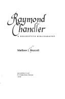 Cover of Raymond Chandler by Matthew Joseph Bruccoli
