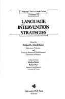 Front cover of Language intervention strategies by Richard L. Schiefelbusch