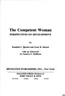 Cover of The competent woman by Rosalind C. Barnett