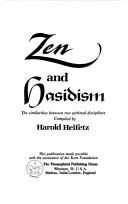 Front cover of Zen and Hasidism : The Similarities between Two Spiritual Disciplines. by Harold Heifetz
