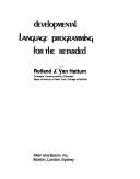 Cover of Developmental language programming for the retarded by Rolland James Van Hattum