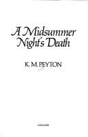 Cover of A midsummer night's death by K. M. Peyton