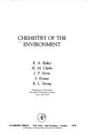 Front cover of Chemistry of the environment by R. A. Bailey
