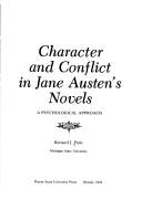 Front cover of Character and conflict in Jane Austen's novels by Paris, Bernard J.